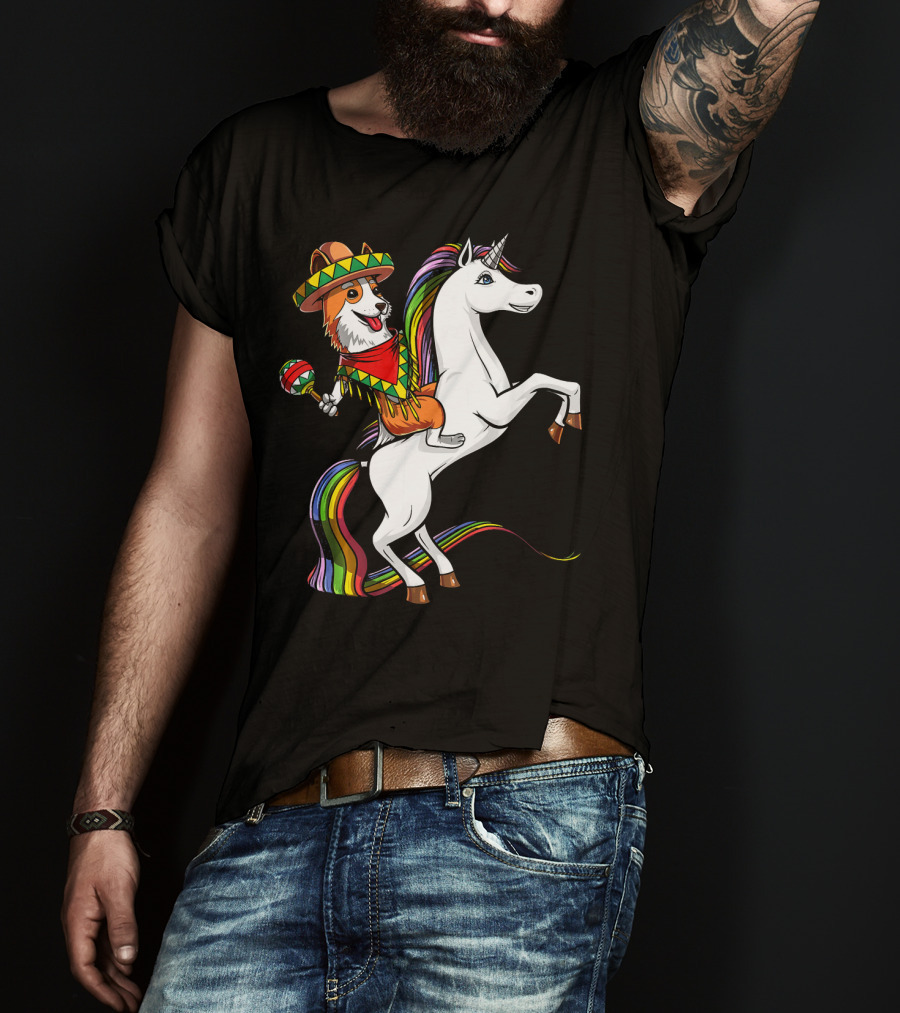 Corgi Riding Unicorn In Sombrero With Maracas Cinco De Mayo Mexic Fiesta T-Shirt