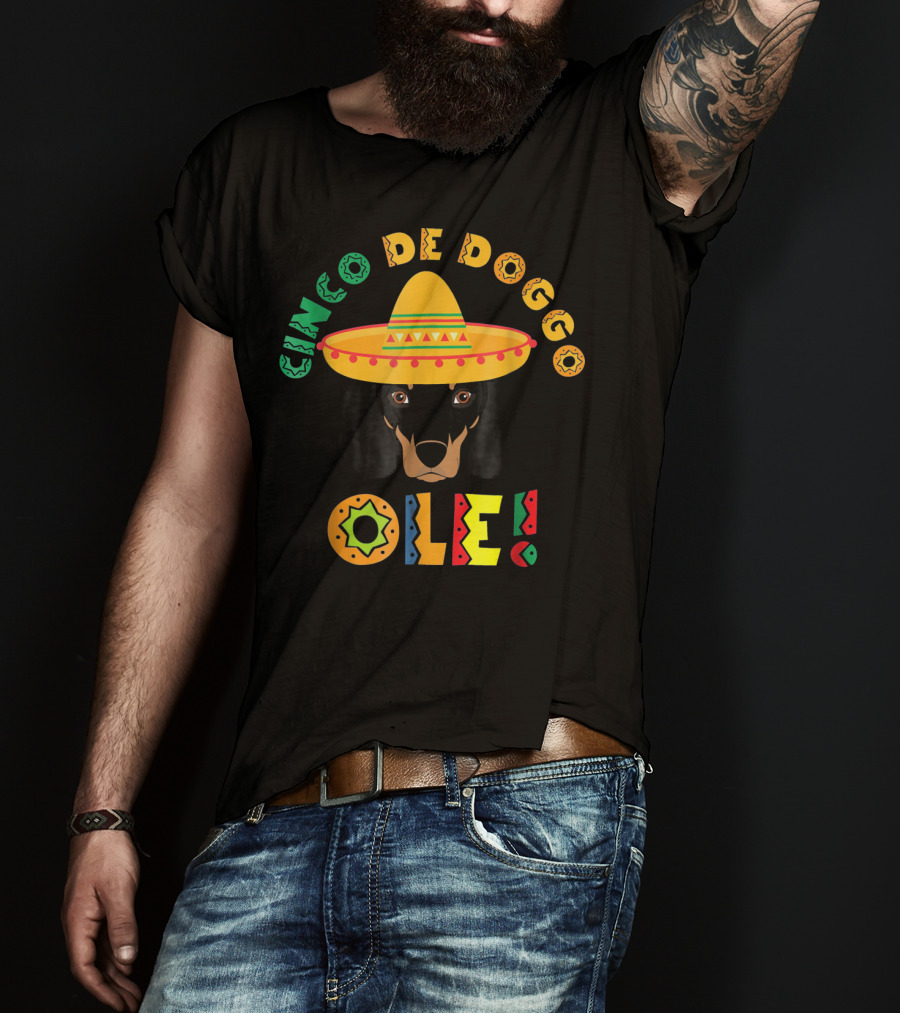 Cinco De Doggo Ole Dachshund Sombrero T-Shirt