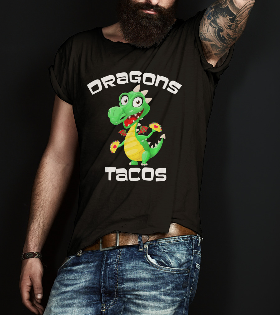 Dragons Tacos Cinco De Mayo T-Shirt