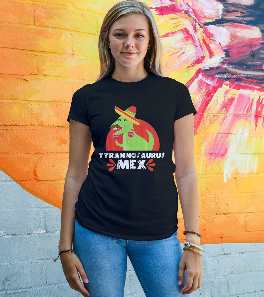 Tyrannosaurus Mex Funny Mexican Sombrero Maracas Cinco De T-Shirt