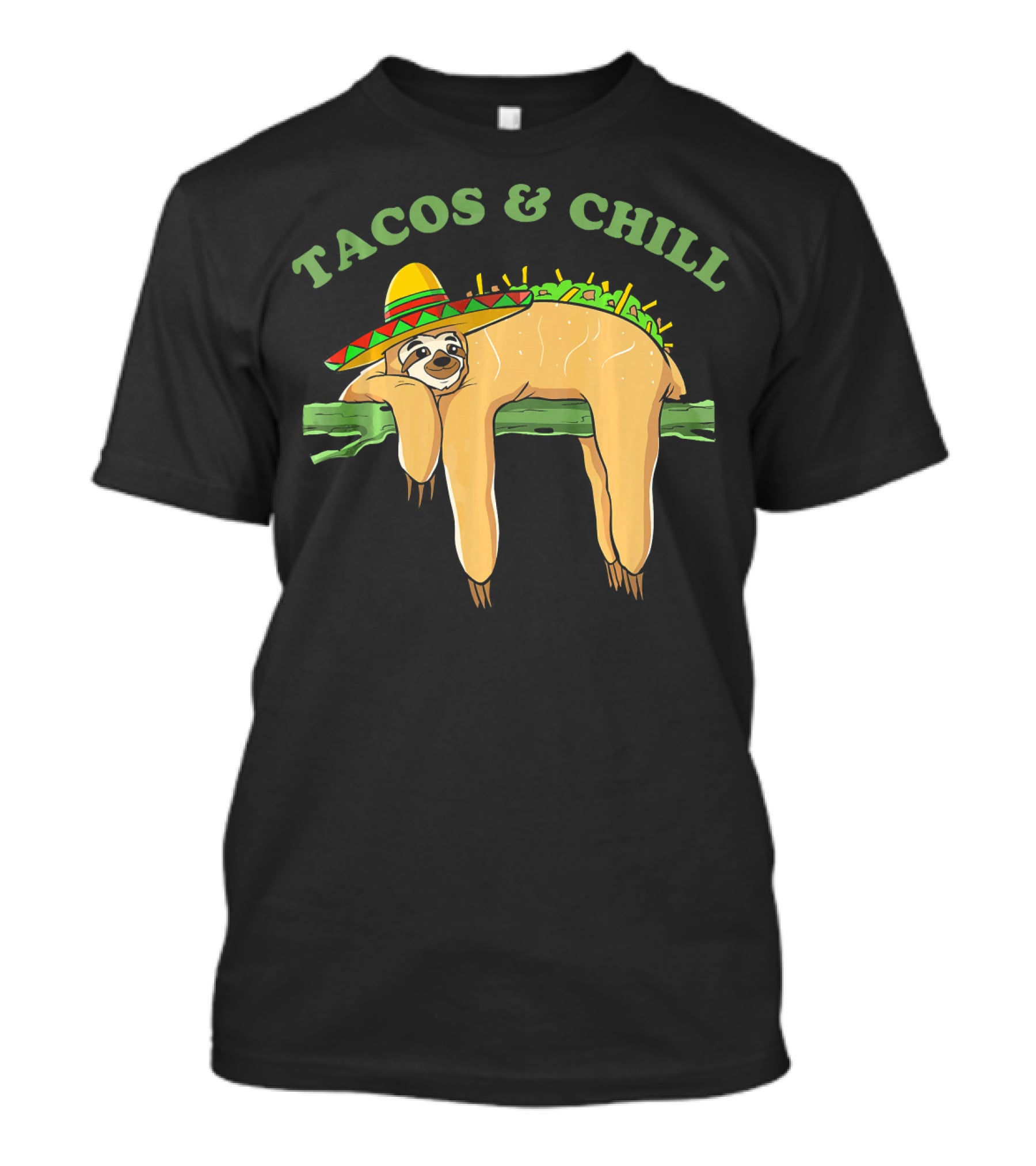 Tacos And Chill Sombrero Wearing Sloth Taco Costume Cinco De Mayo T-Shirt