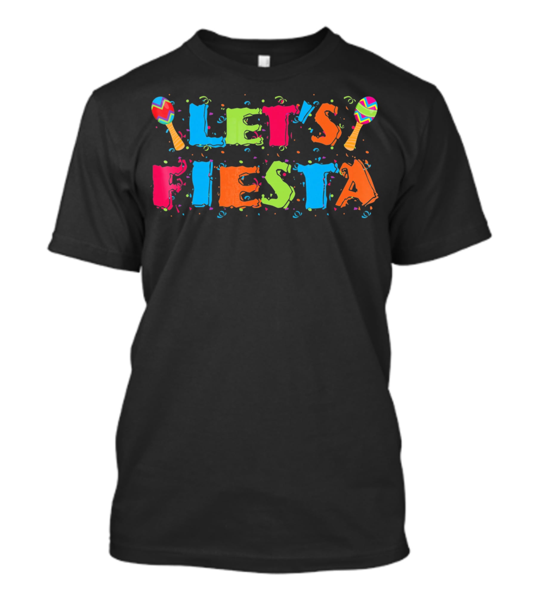Let's Fiesta Cinco De Mayo Party Colorful Maracas T-Shirt