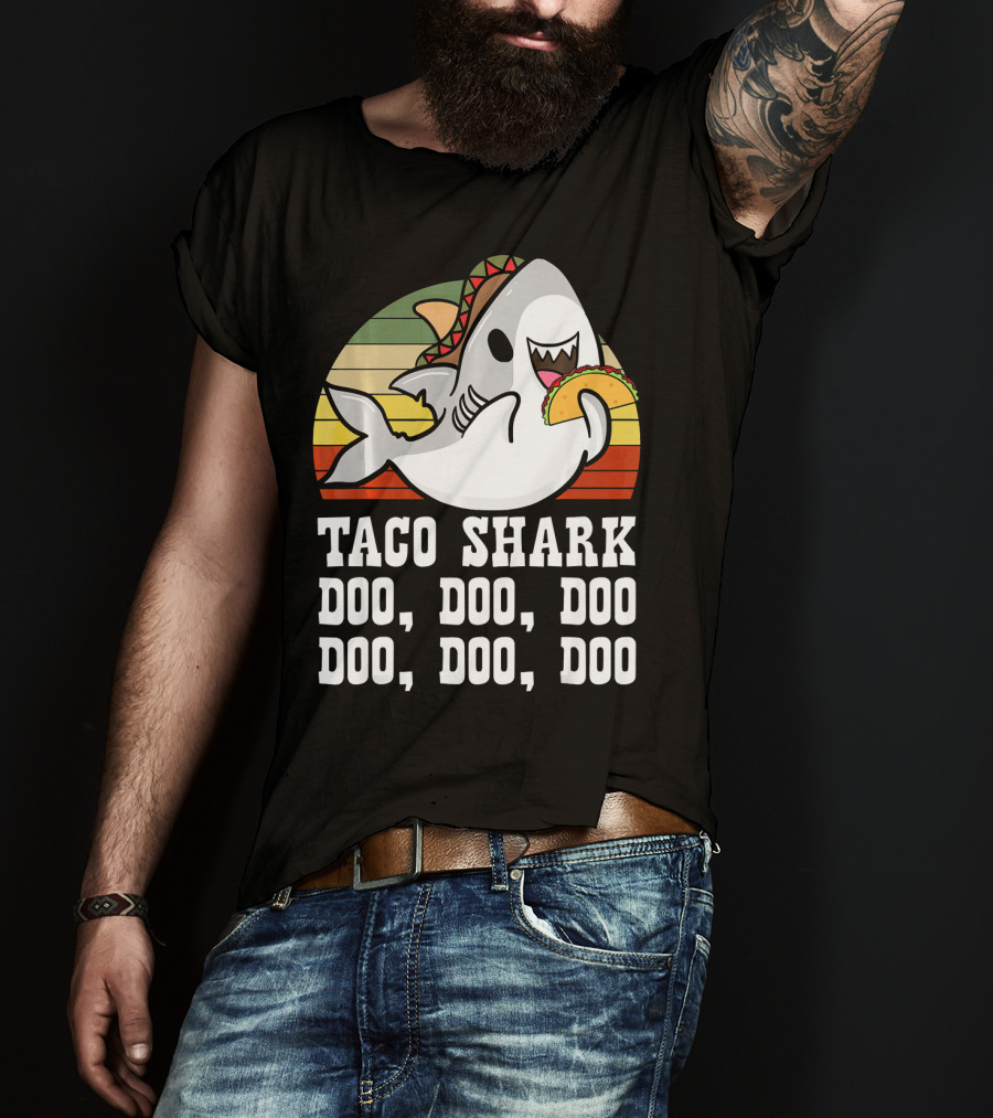 Taco Shark Doo Doo Doo Doo Doo Doo Mexican Cinco Lover T-Shirt