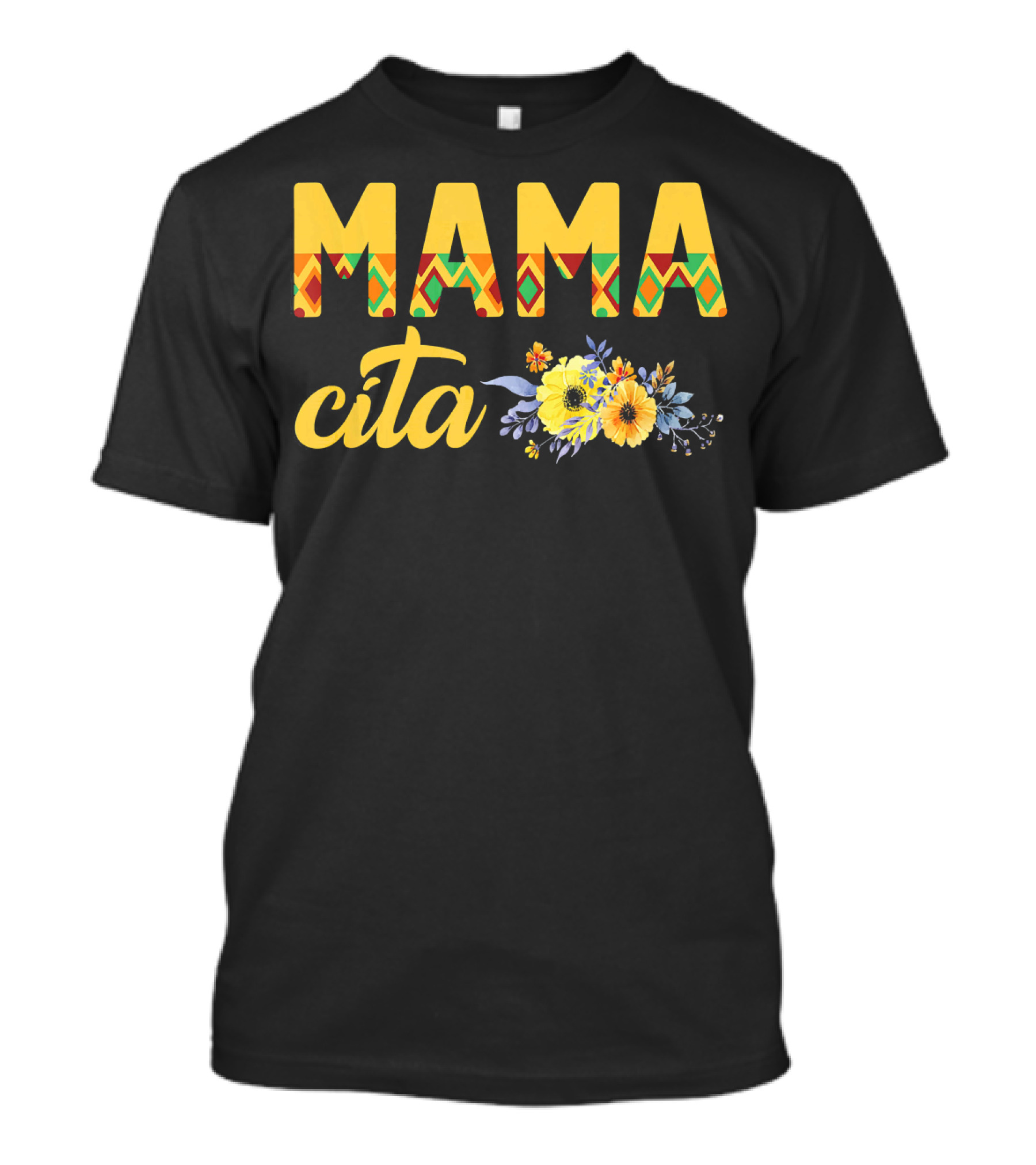 Cinco De Mayo Mamacita Mama Cita Flower T-Shirt