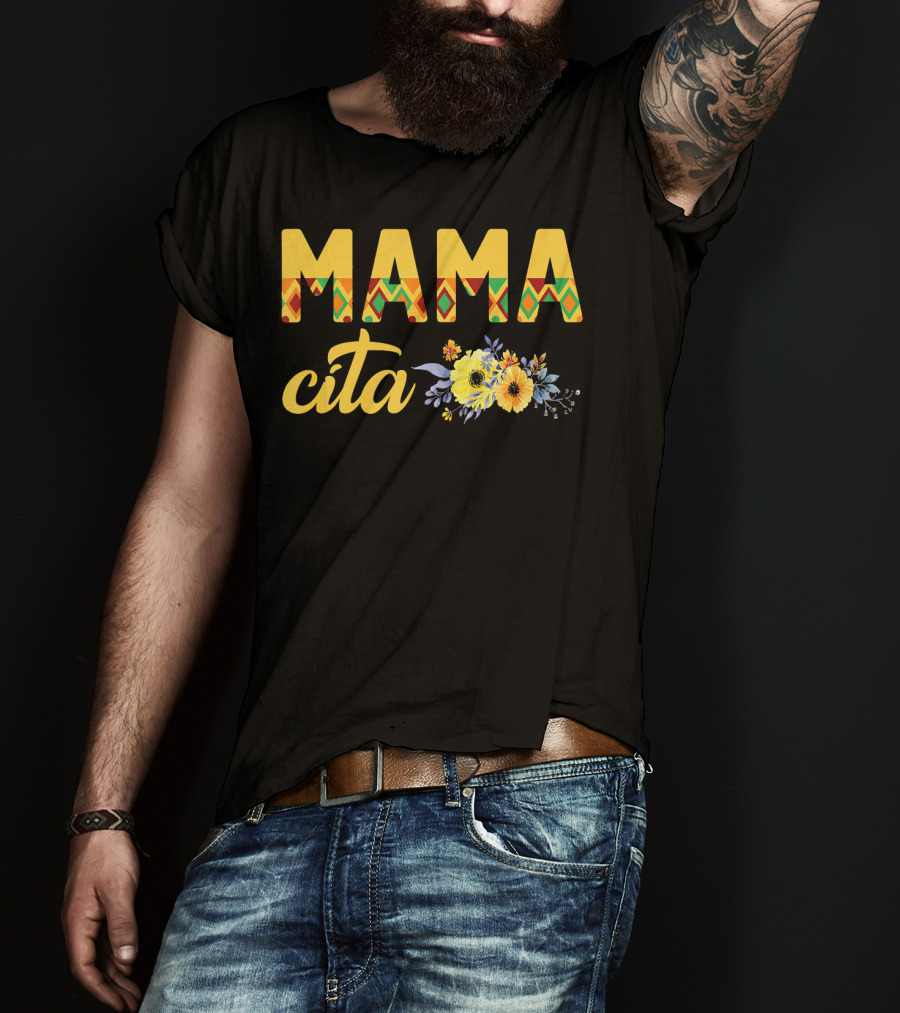 Cinco De Mayo Mamacita Mama Cita Flower T-Shirt