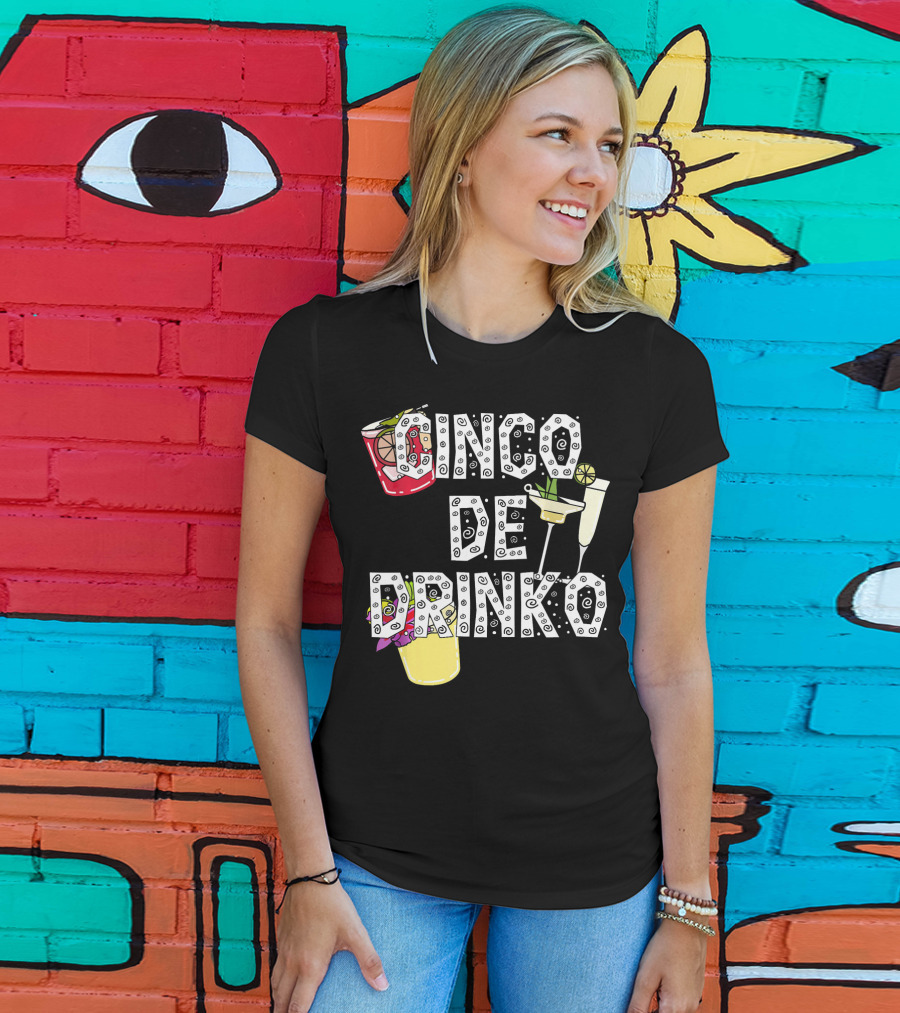Cinco De Drinko Margarita Cocktail Beer Lover Cinco T-Shirt