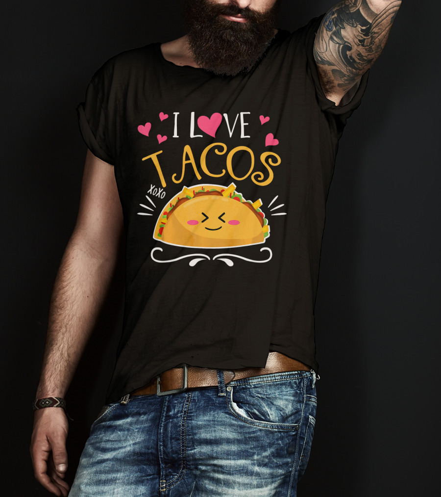 I Love Tacos XOXO Cinco De Mayo Women Men T-Shirt
