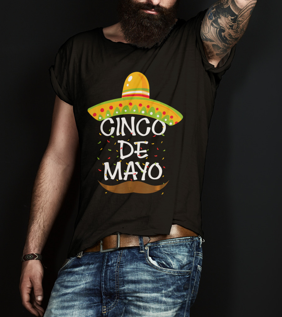 Cinco De Mayo Sombrero Celebration With Mustache And Confetti T-Shirt