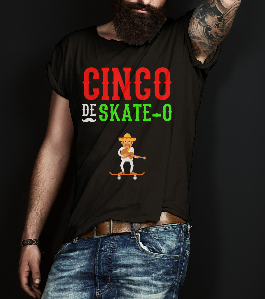 CINCO DE SKATE-O Funny Mexico Skateboarding T-Shirt