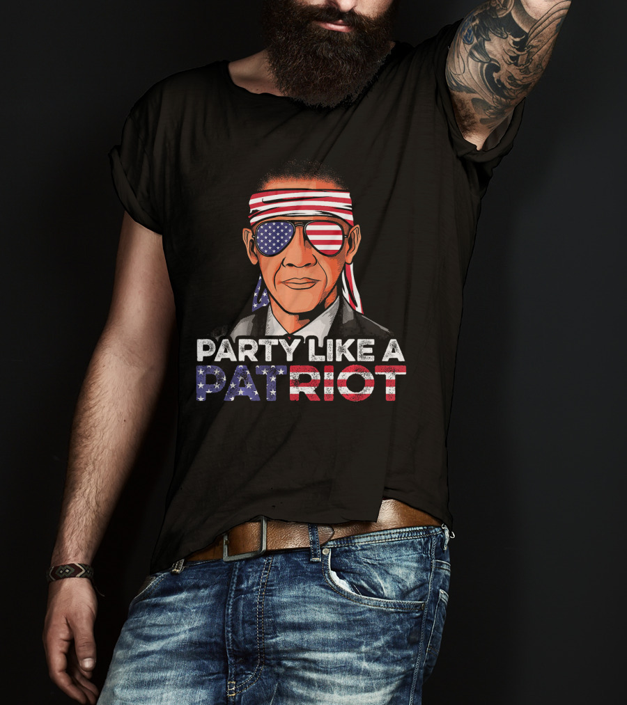 Party Like A Patriot Barack Obama American Flag Sunglasses T-Shirt