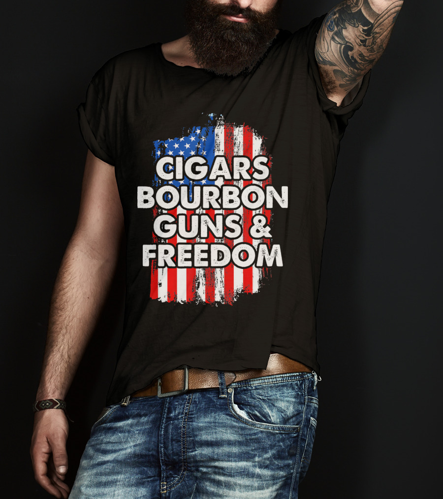 Cigars Bourbon Guns And Freedom American Flag Patriotic T-Shirt