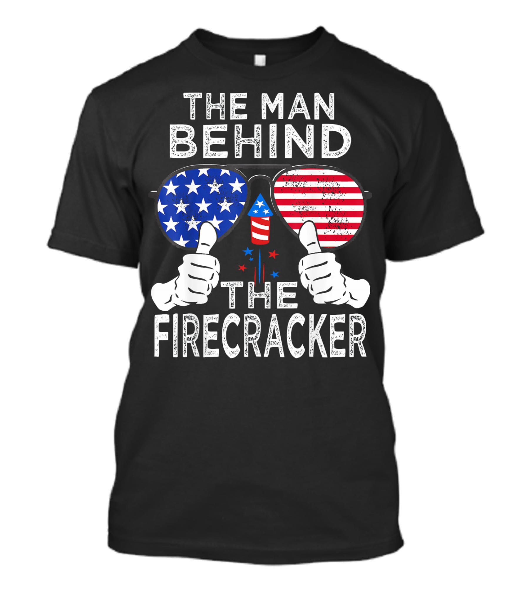 The Man Behind The Firecracker Patriotic Sunglasses Stars Stripes T-Shirt