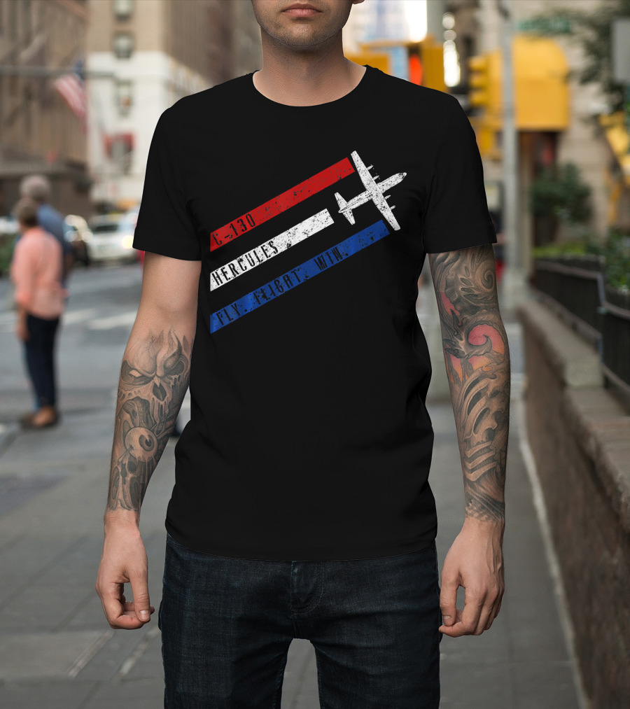 C 130 Hercules Fly Fight Win Red White Blue Stripes Airplane T-Shirt