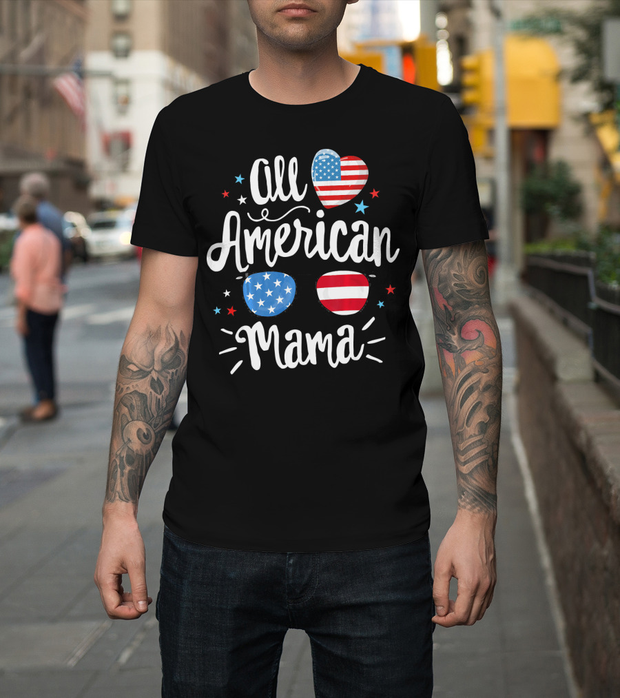 All American Mama Heart And Sunglasses With Flag Elements T-Shirt