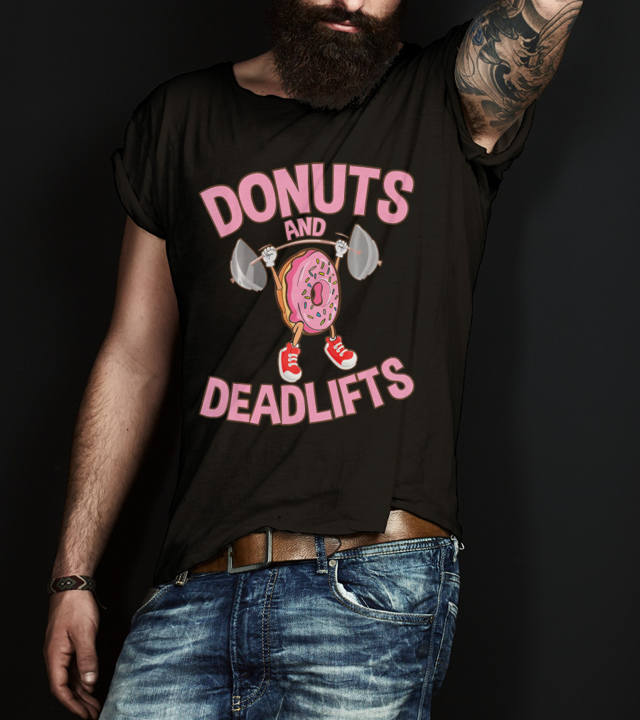 Donuts And Deadlifts Funny Workout Weigh Lifting Doughnut Cartoon T-Shirt