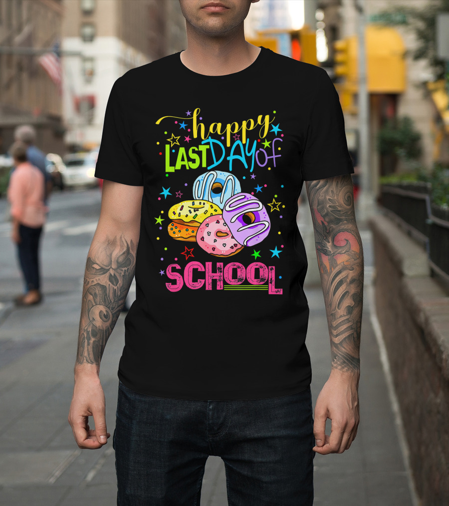 Happy Last Day Of School Donut T-Shirt