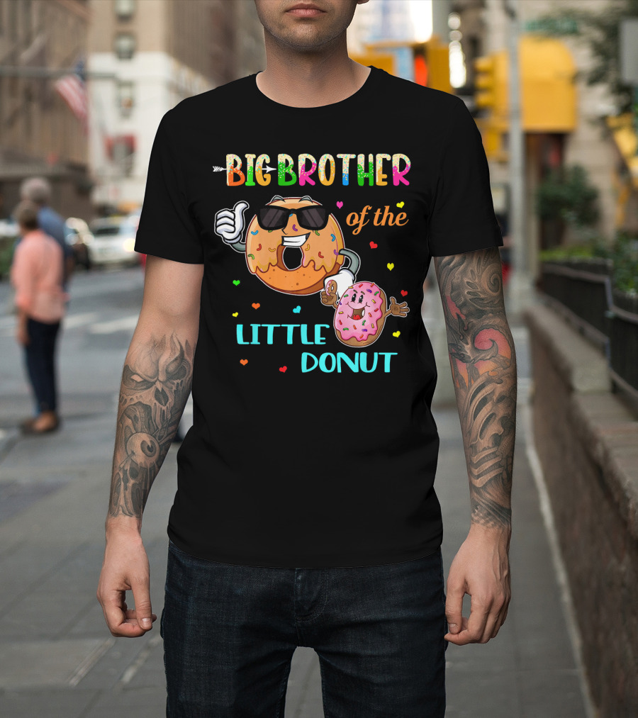 Big Brother Of The Little Donut With Colorful Hearts And Cartoon Characters T-Shirt