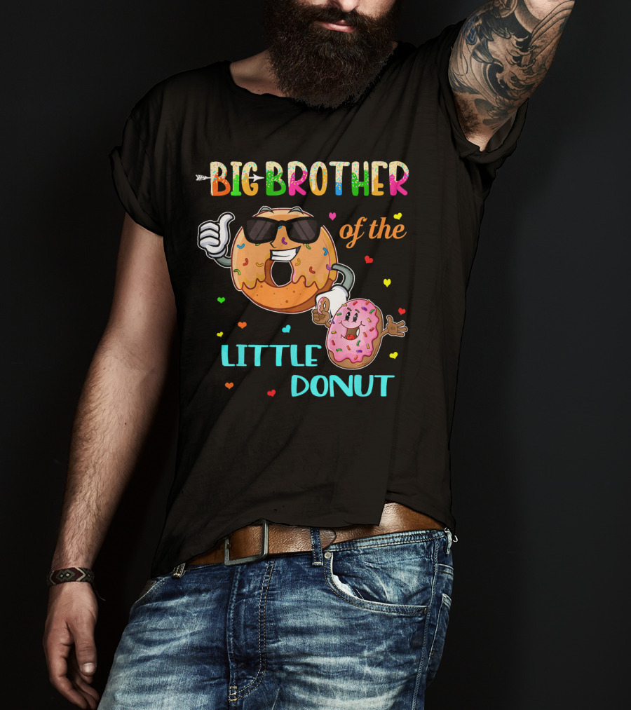 Big Brother Of The Little Donut With Colorful Hearts And Cartoon Characters T-Shirt