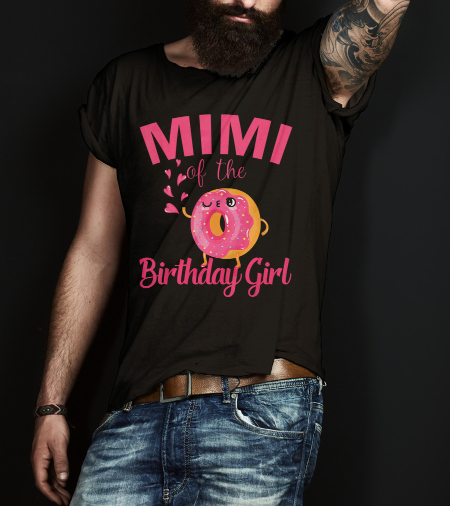 MIMI Of The Birthday Girl Donut MIMI T-Shirt