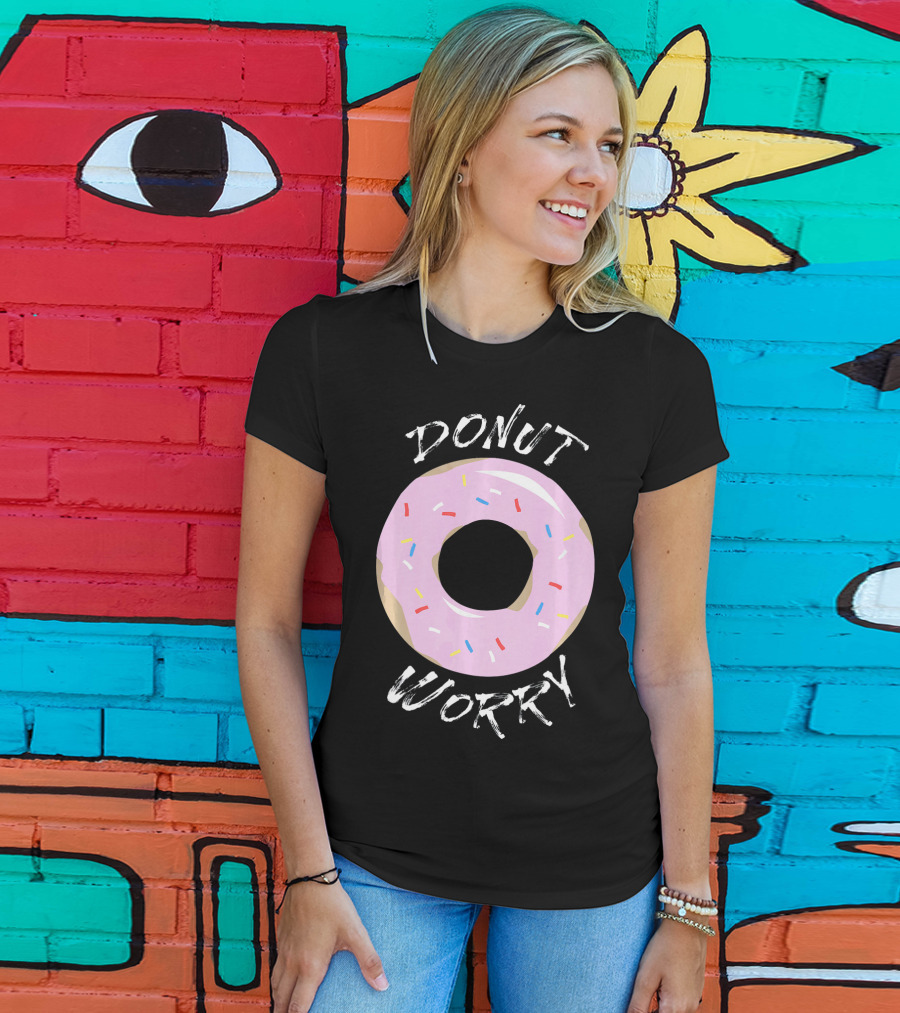 DONUT WORRY Funny Food Pun Pink Frosted Sprinkles T-Shirt