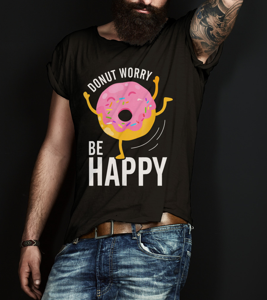 Donut Worry Be Happy Pink Sprinkled Dancing Donut T-Shirt
