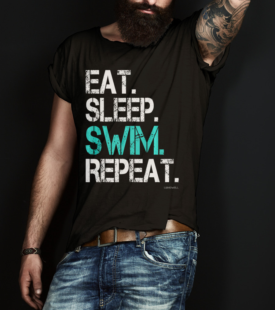 Eat Sleep Swim Repeat Funny Lumowell T-Shirt