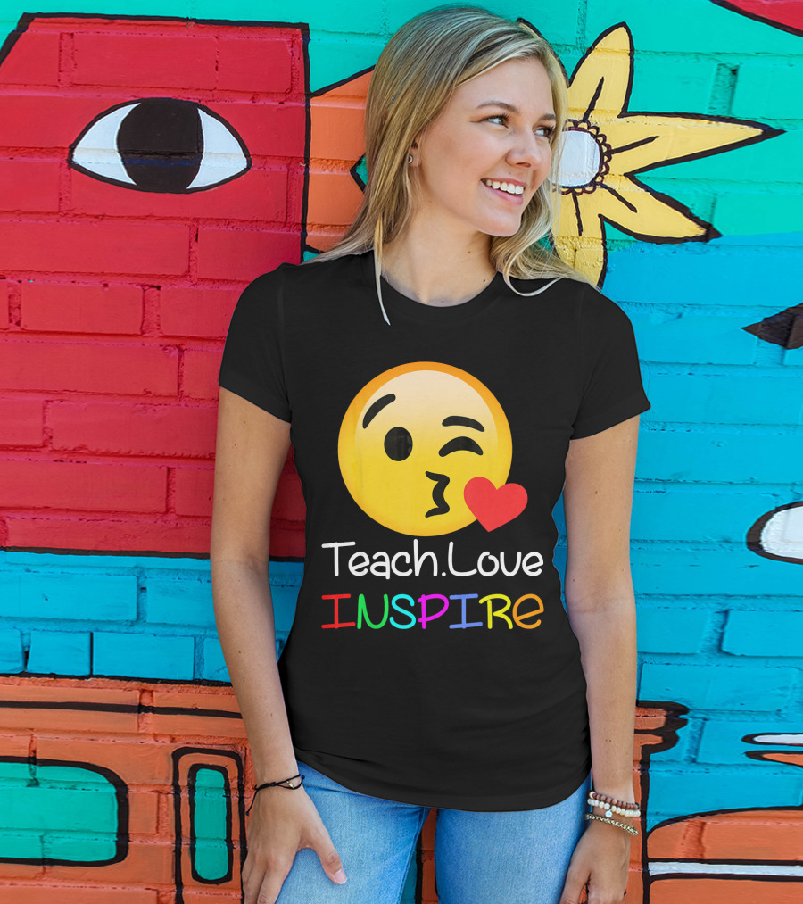 Teach Love Inspire Emoji Kissing Face Heart For Teachers T-Shirt