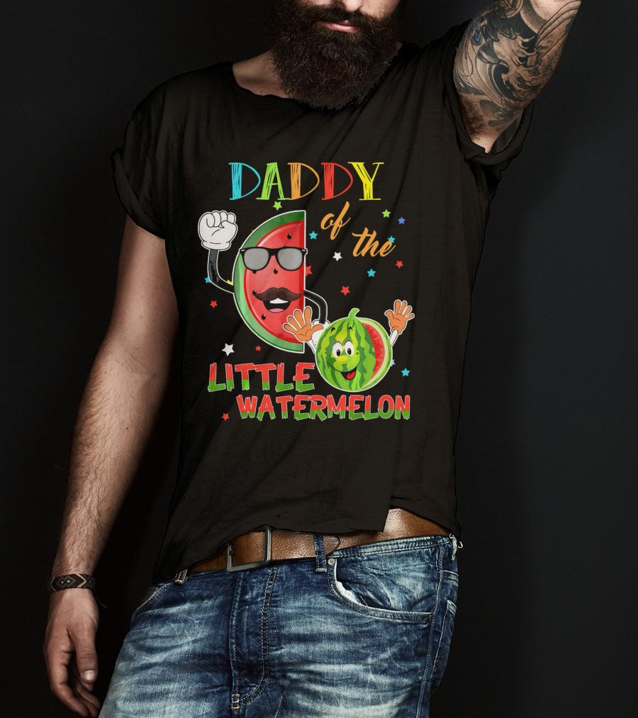 Daddy Of The Little Watermelon Funny Matching Birthday T-Shirt