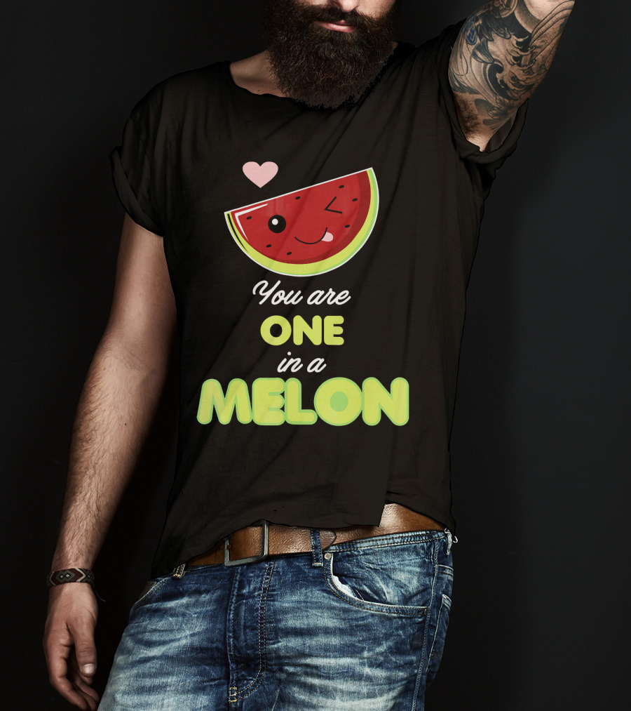 You Are One In A Melon Funny Winking Watermelon Slice And Heart T-Shirt