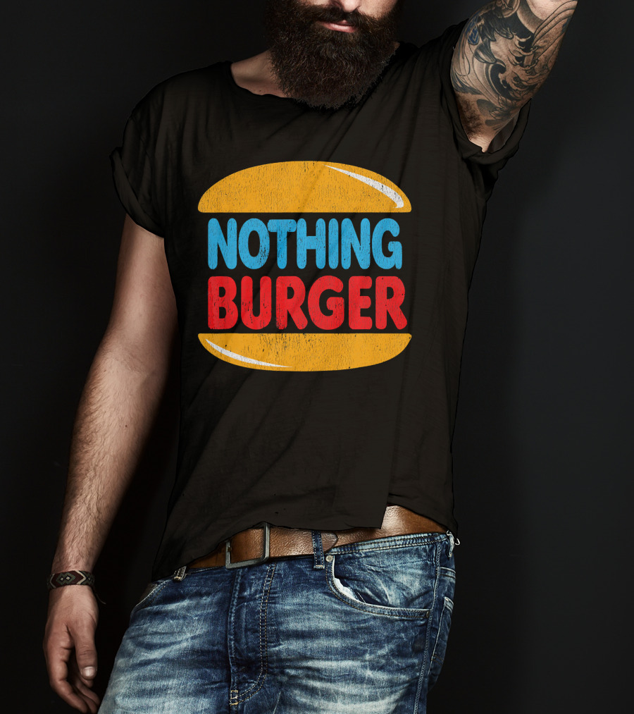 Nothing Burger Retro Style Text In Bold Colors T-Shirt