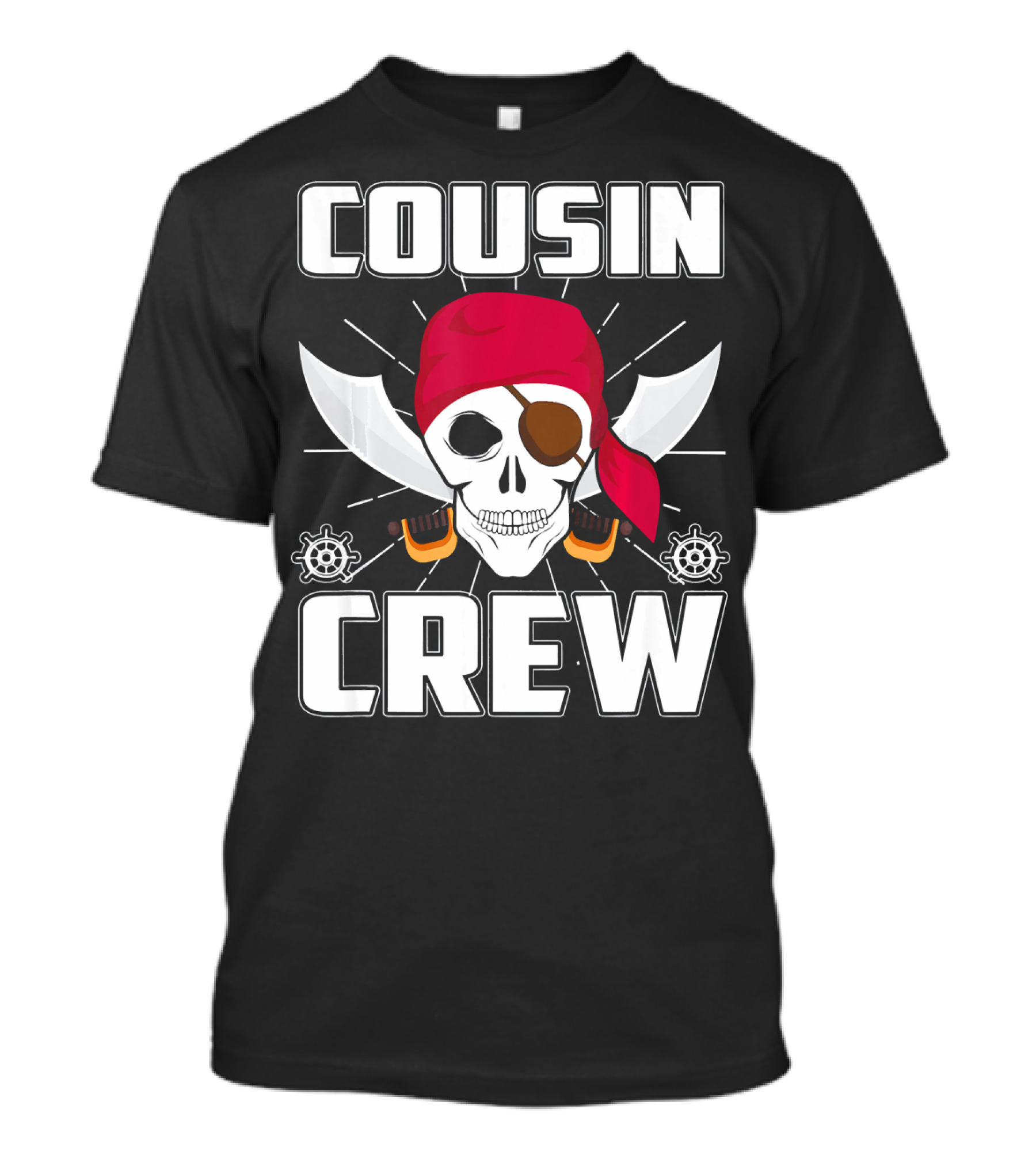 Cousin Crew Pirate Skull Bandana Eyepatch Swords Helmets T-Shirt