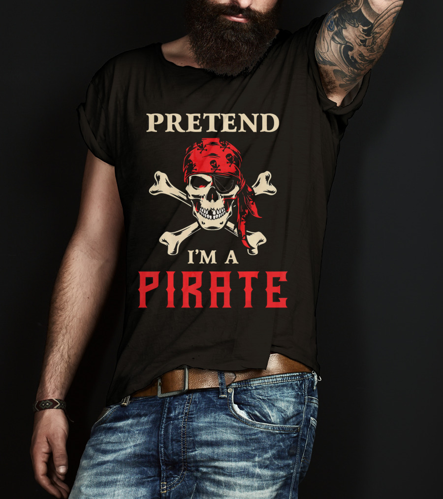 Pretend I'm A Pirate Skull Crossbones Bandana T-Shirt