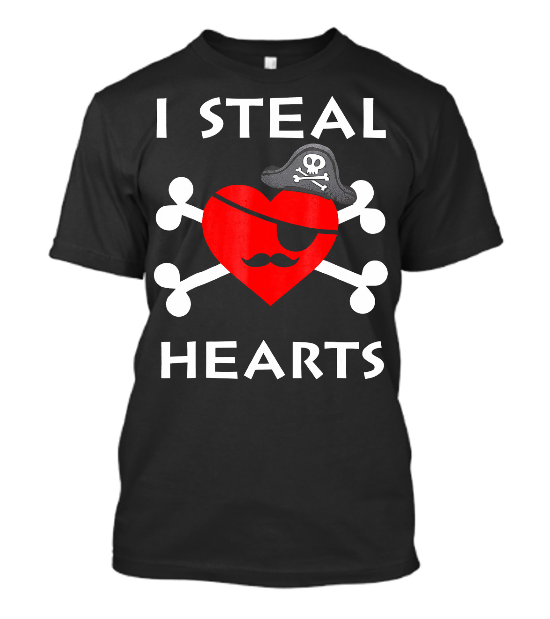 I Steal Hearts Valentine Day Pirate Eyepatch Skull Crossbones T-Shirt