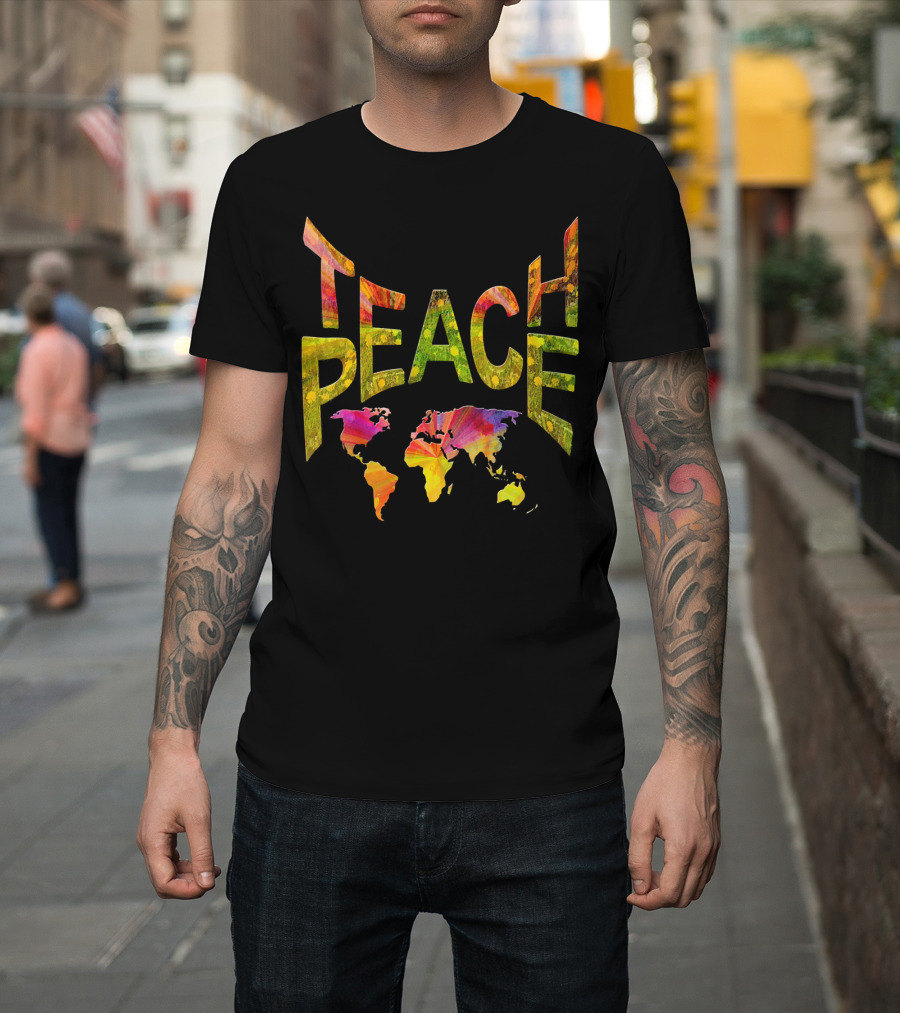 Teach Peace Nadine May World Map Colorful Letters T-Shirt