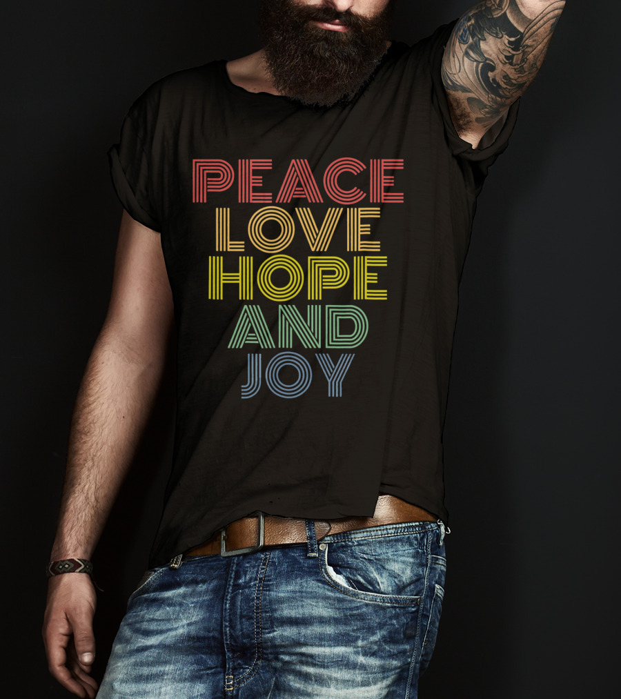 Peace Love Hope And Joy Retro Rainbow Stripes T-Shirt