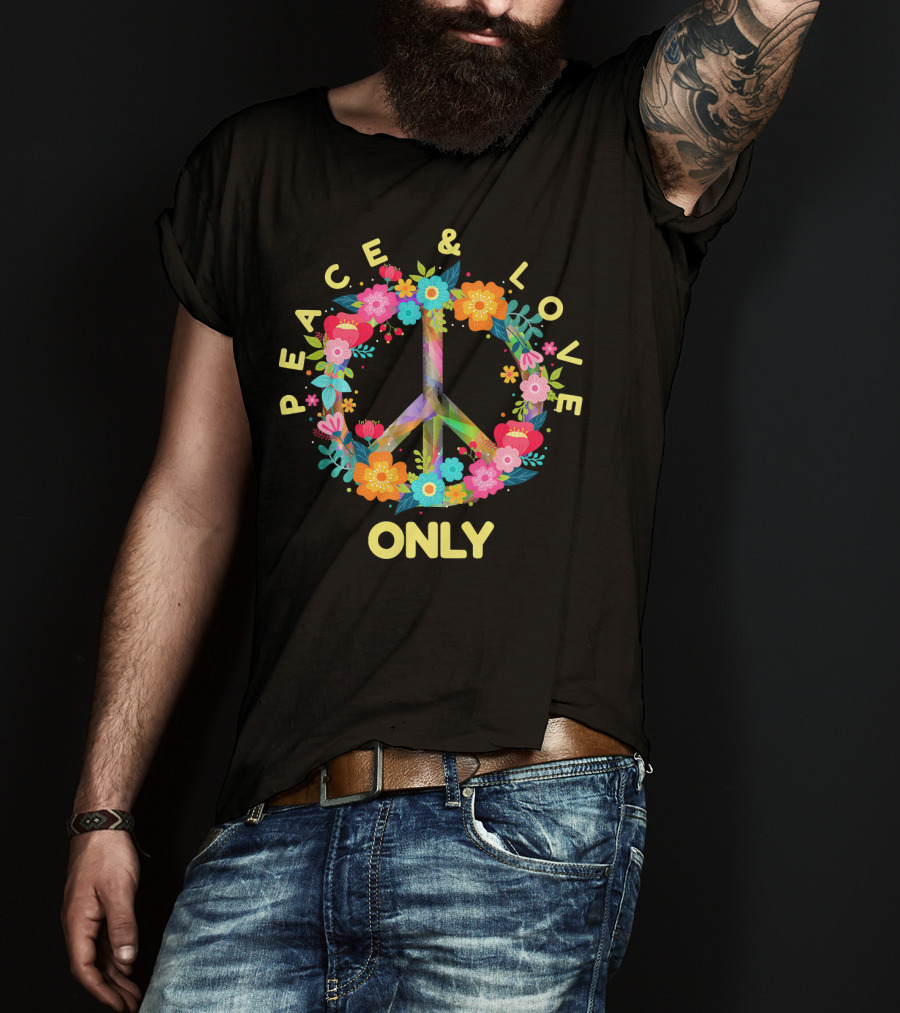 Peace And Love Only Hippie Tie Dye Costume Floral Peace T-Shirt