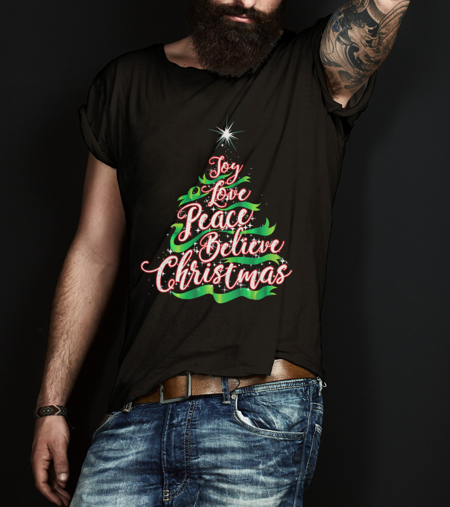Joy Love Peace Believe Christmas Tree Star T-Shirt
