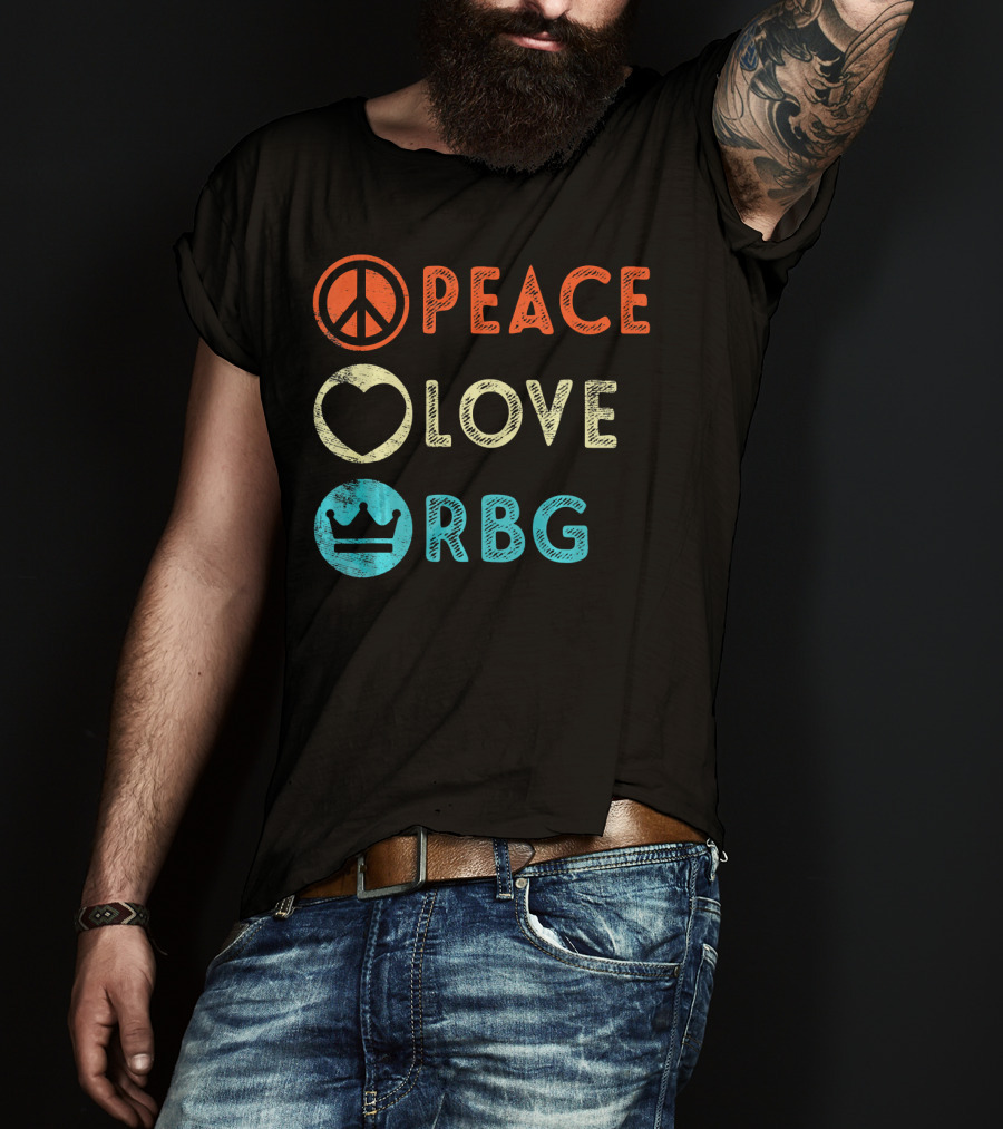 Peace Love RBG Ruth Bader Ginsburg Crown T-Shirt