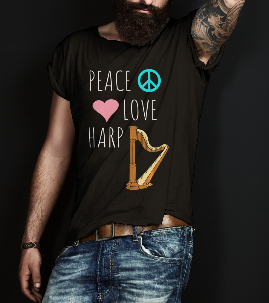 Peace Love Harp Player Musician Harpist T-Shirt