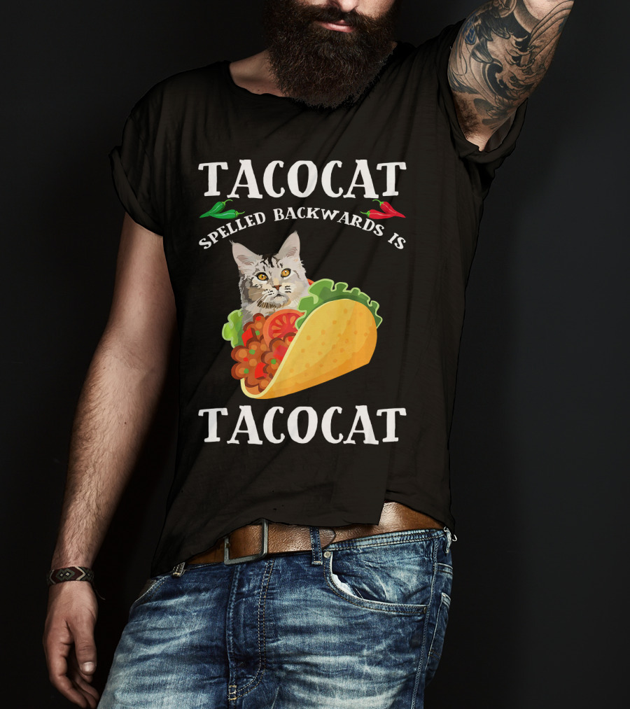 Taco Cat Spelled Backwards Is Tacocat Cat In Taco With Peppers T-Shirt