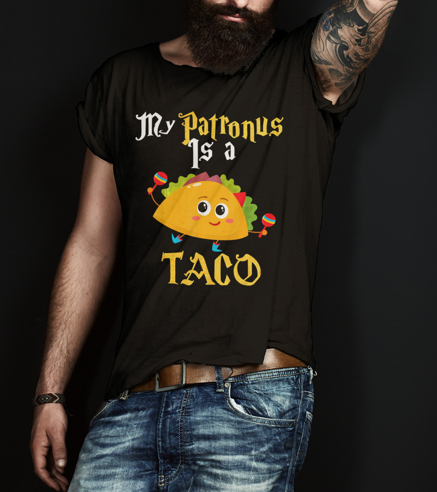 My Patronus Is A Taco With Maracas Mexican Food Love T-Shirt