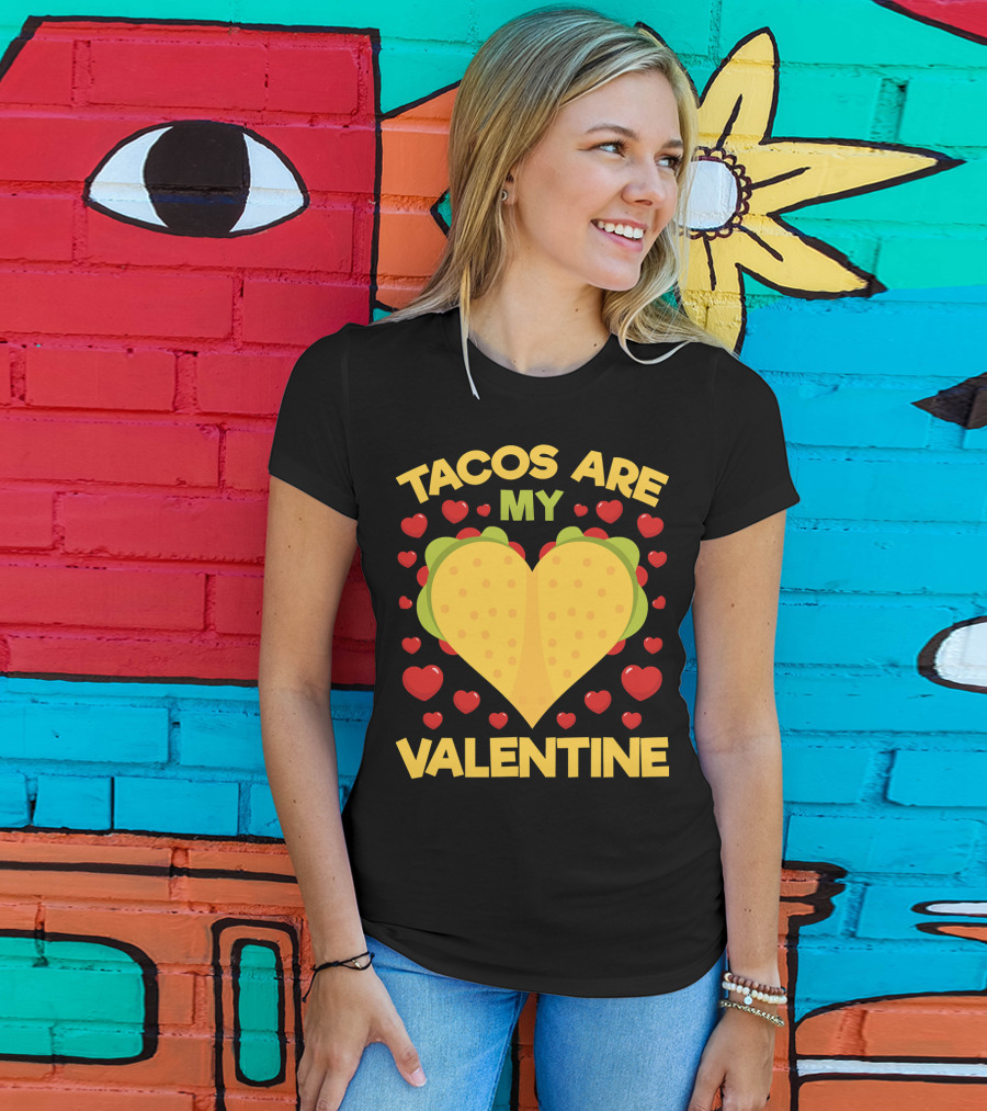 Tacos Are My Valentine Heart-Shaped Taco Surrounded By Red Hearts Anti Valentines T-Shirt