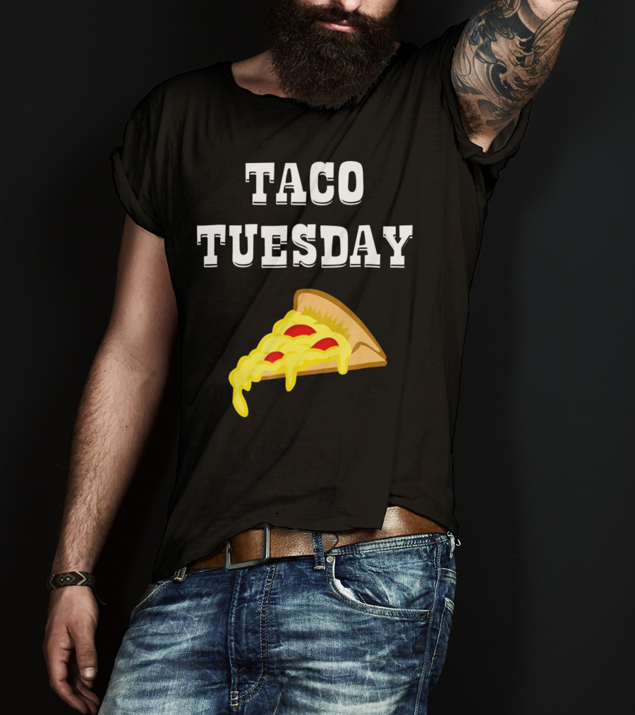 Taco Tuesday Cheese Pizza Slice T-Shirt