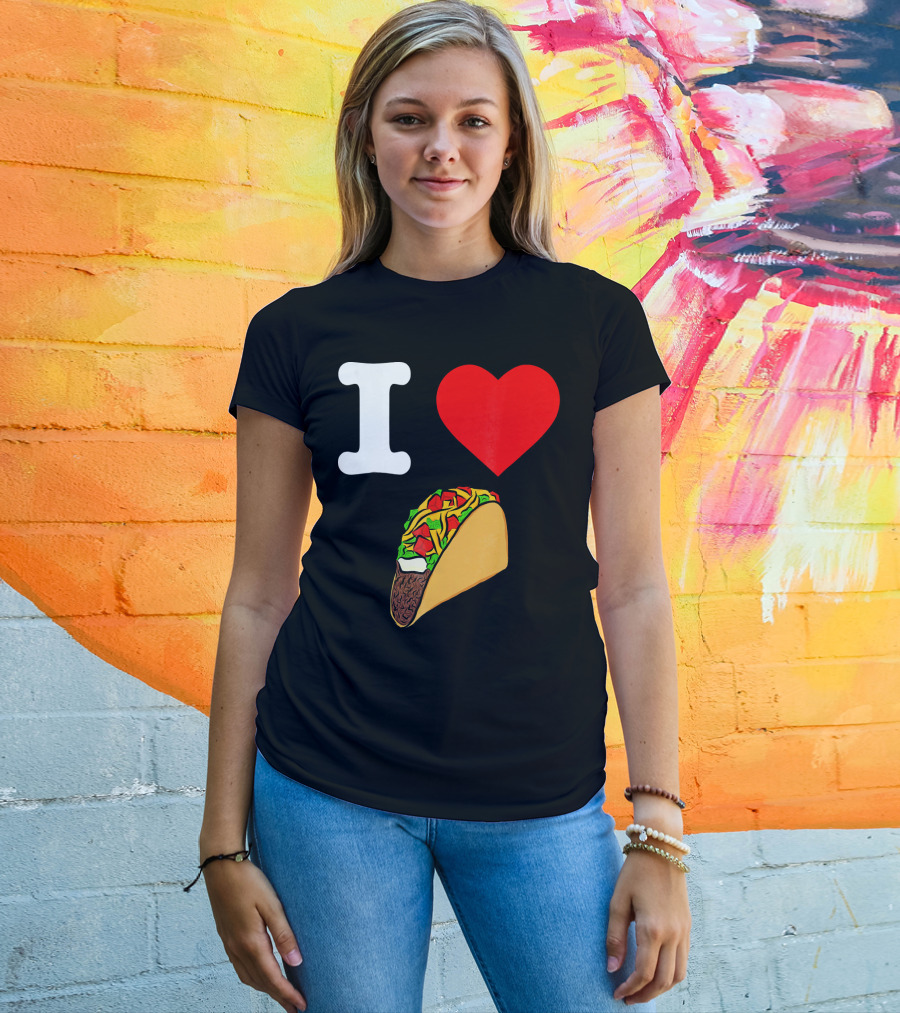 I Love Tacos I Heart Taco Tuesdays Taco I ❤️ 🌮 T-Shirt