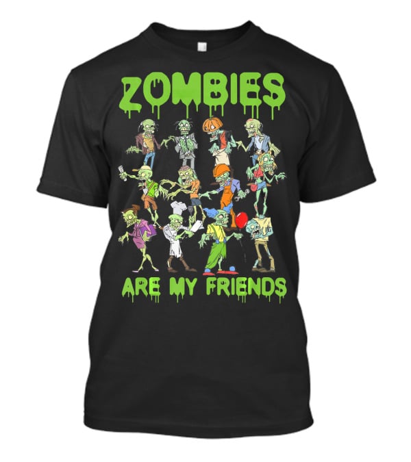 Funny Colorful Zombies Are My Friends Party Scene T-Shirt