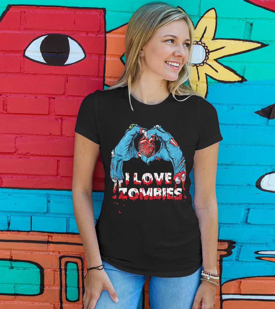 I Love Zombies Halloween Horror Funny Zo Creepy Hands And Heart T-Shirt