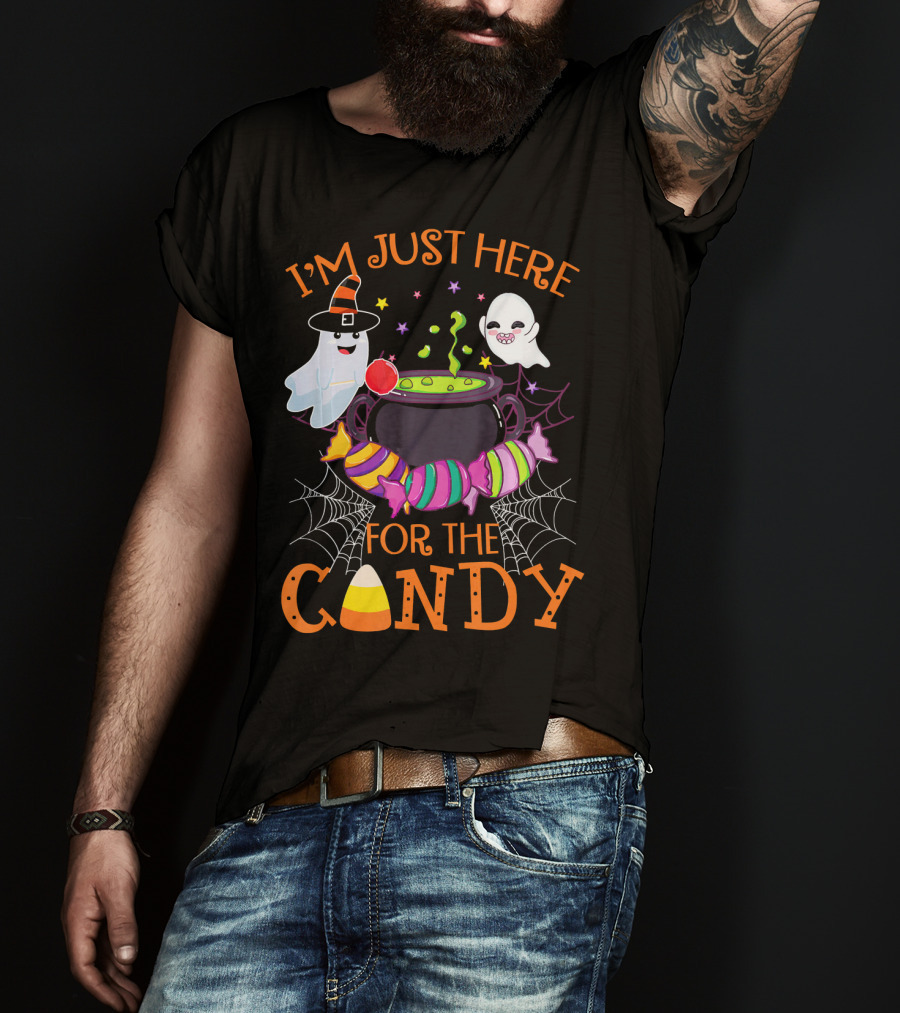 I'm Just Here For The Candy Ghost Cauldron And Candy Corn T-Shirt