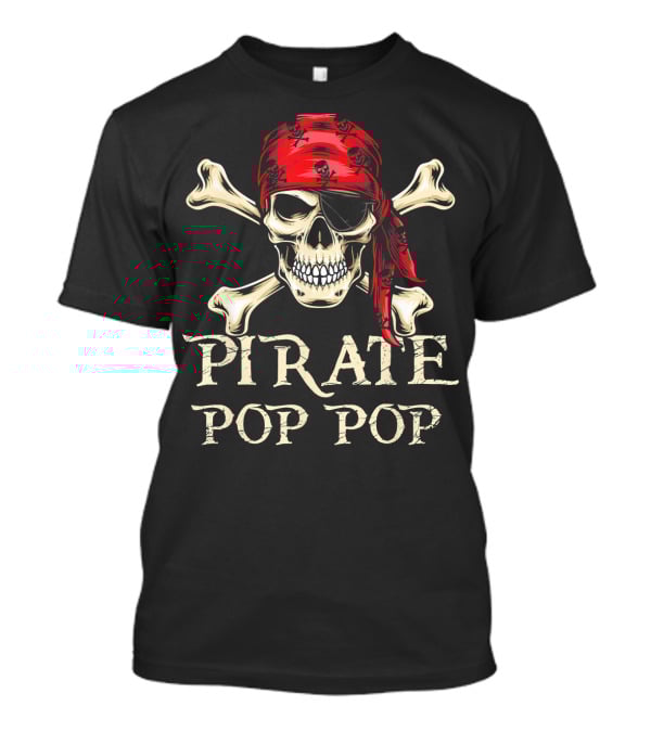 Pirate Pop Pop Skull With Crossbones And Red Bandana T-Shirt