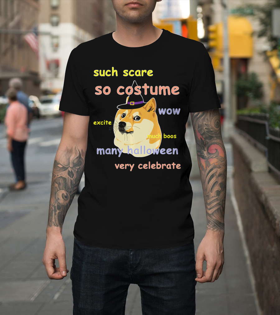 Such Scare So Costume Wow Excite Much Boos Many Halloween Very Celebrate T-Shirt