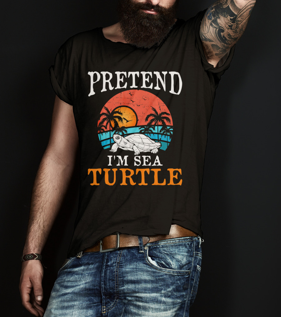 PRETEND I'M SEA TURTLE Tropical Sunset Beach Palm Trees T-Shirt